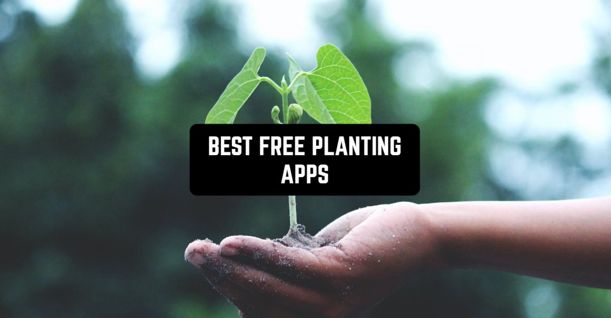 11 Best Free Planting Apps for Android & iOS Freeappsforme Free