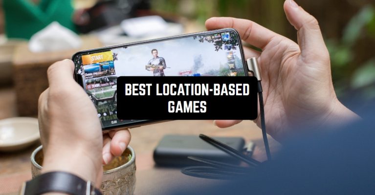 BEST LOCATION-BASED GAMES1