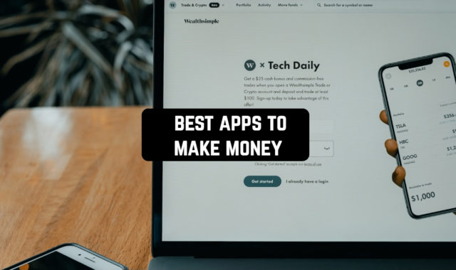 20 Best Apps to Make Money on Android & iOS