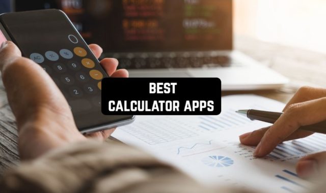 20 Best Calculator Apps for iPhone & Android