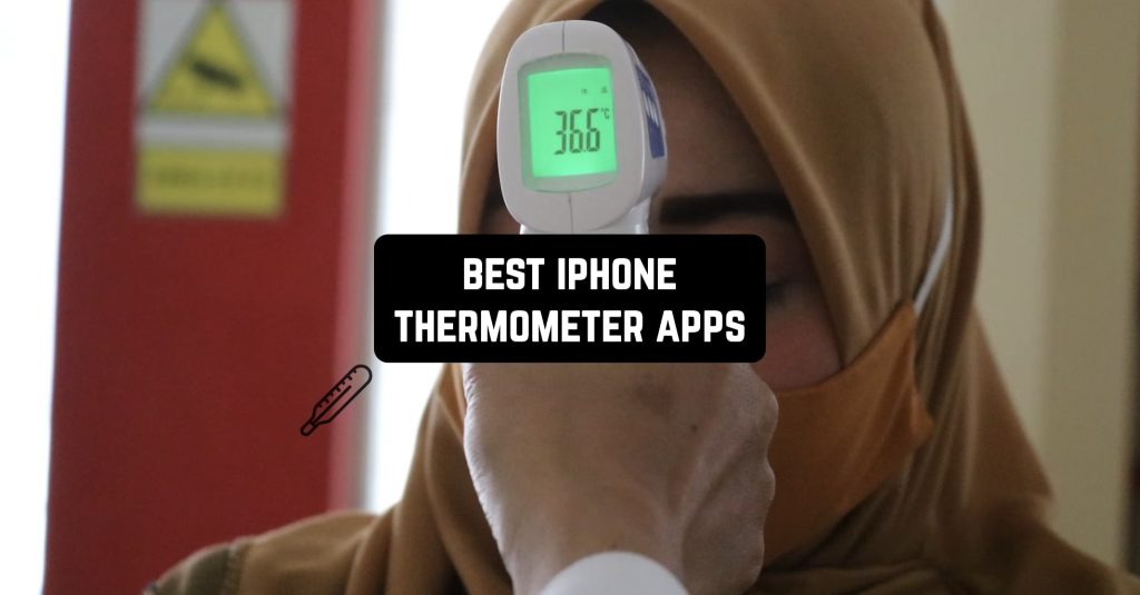 10 Best iPhone Thermometer Apps Freeappsforme Free apps for Android