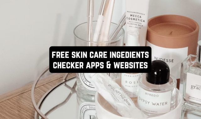 11 Free Skin Care Ingredients Checker Apps & Websites