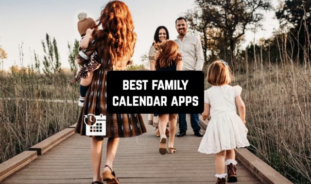 11 Best Family Calendar Apps for Android & iOS