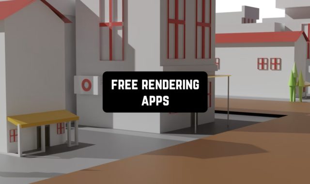 11 Free Rendering Apps for Android & iOS