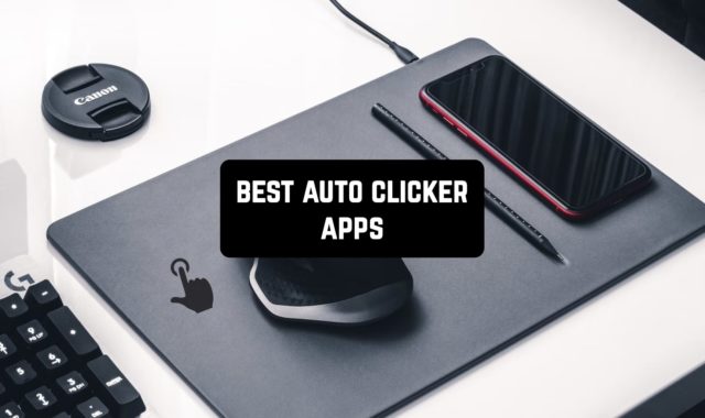 15 Best Auto Clicker Apps 2024 for Android & iOS