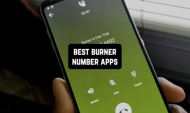 11 Best Burner Number Apps for Android & iOS