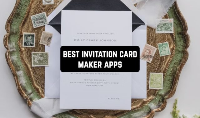 11 Best Invitation Card Maker Apps for Android & iOS