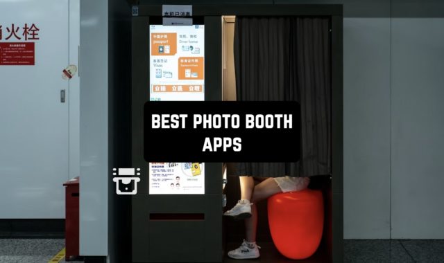 12 Best Photo Booth Apps for Android & iOS