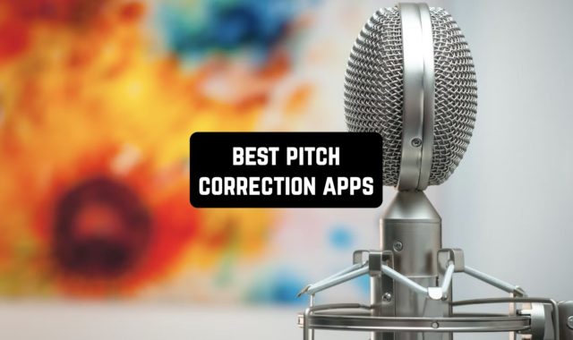 9 Best Pitch Correction Apps in 2024 (Android & iOS)