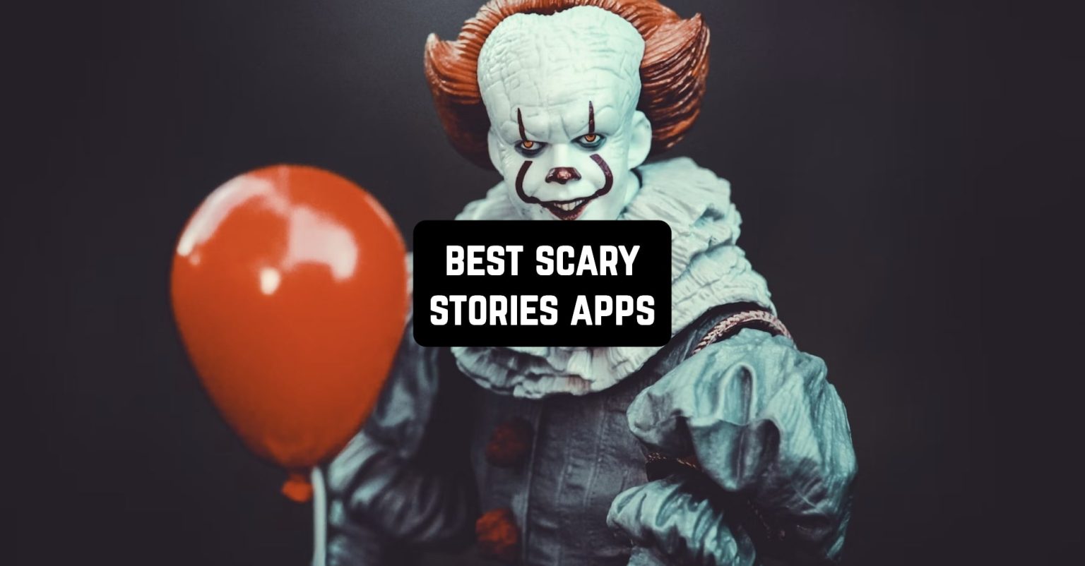 11 Best Scary Stories Apps (Android & iOS) Freeappsforme Free apps for Android and iOS