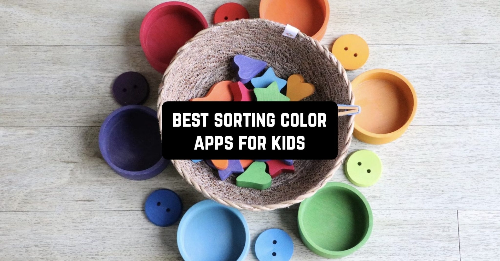7 Best Sorting Color Apps for Kids (Android & iOS) Freeappsforme