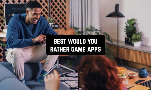7 Best Would You Rather Game Apps for Android & iOS