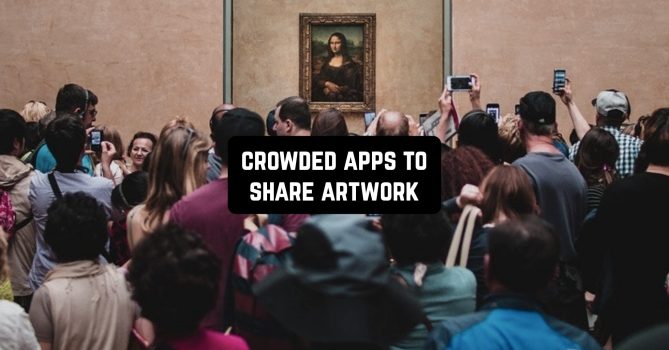 11 Crowded Apps to Share Artwork (Android & iOS) | Freeappsforme - Free ...