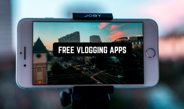 11 Free Vlogging Apps in 2024 for Android & iOS