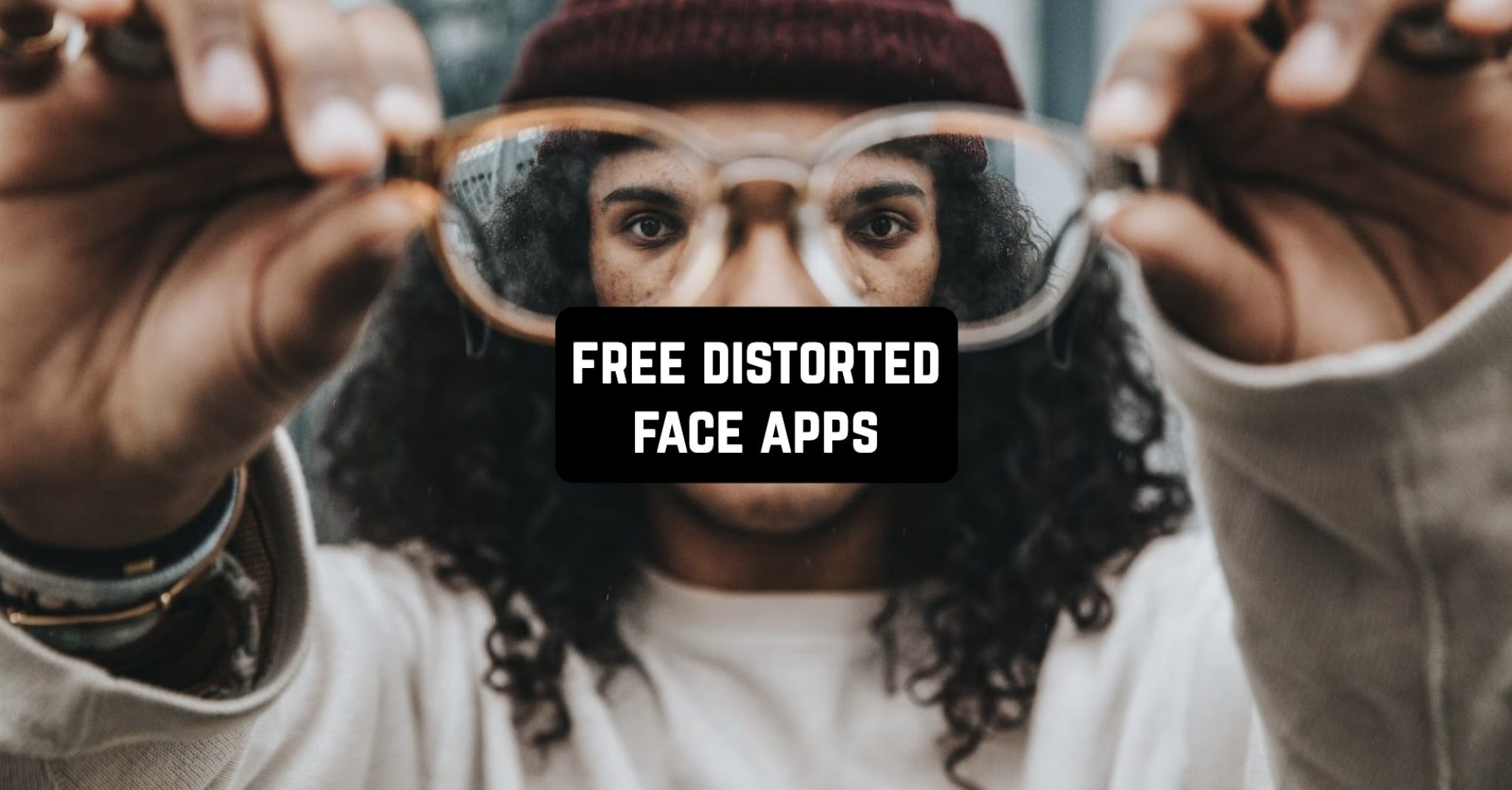 9 Free Distorted Face Apps (Android & iOS) Freeappsforme Free apps