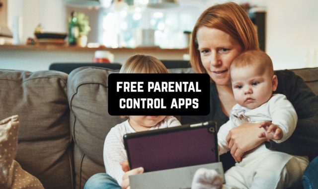 11 Free Parental Control Apps for Android & iOS
