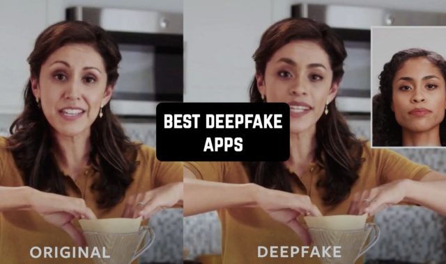 11 Best Deepfake Apps in 2024 (Android & iOS)