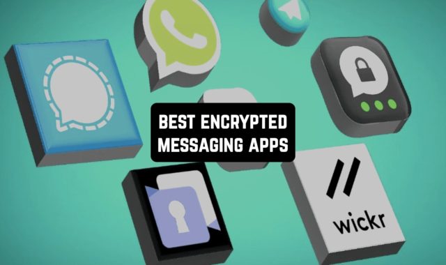 11 Best Encrypted Messaging Apps for Android & iOS