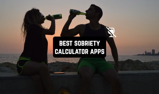 11 Best Sobriety Calculator Apps for Android & iOS