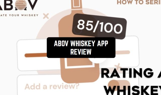 Abov Whiskey App Review