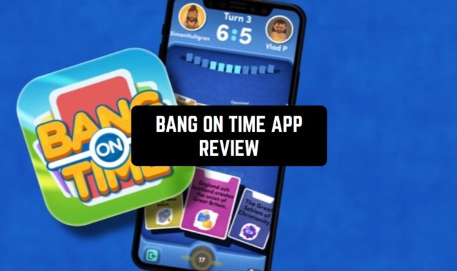 Bang On Time App Review