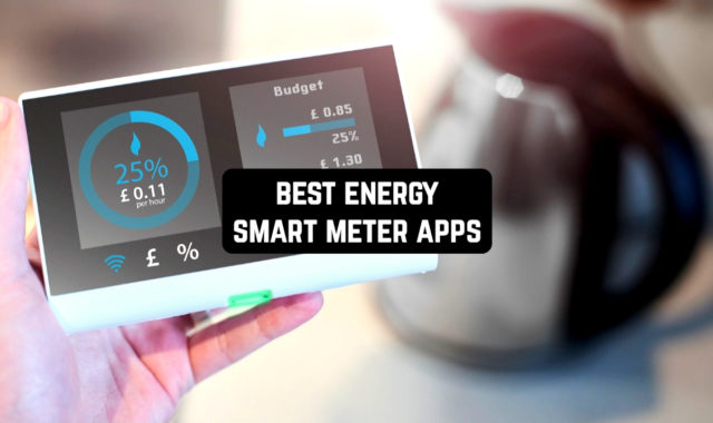 7 Best Energy Smart Meter Apps for Android & iOS
