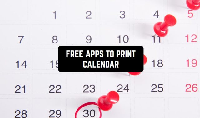 7 Free Apps to Print Calendar on Android & iOS