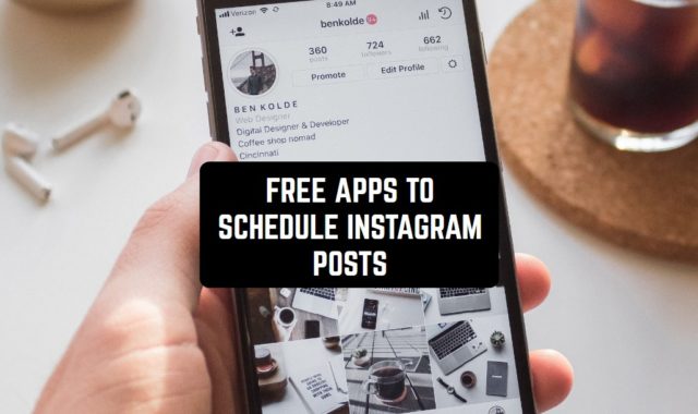 13 Free Apps to Schedule Instagram Posts (Android & iOS)