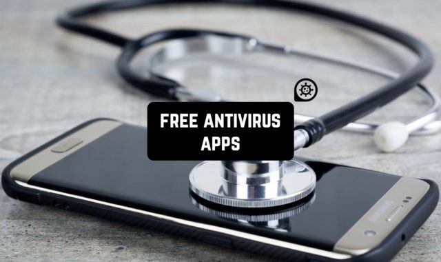 11 Free Antivirus Apps for Android