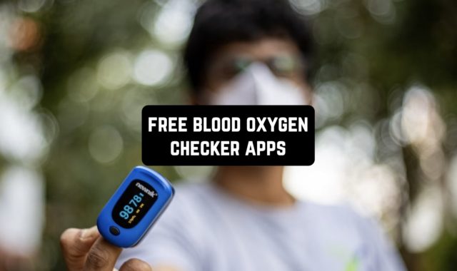 5 Free Blood Oxygen Checker Apps for Android & iOS
