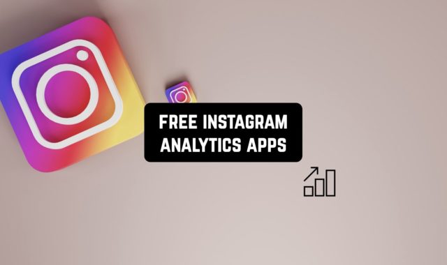 11 Free Instagram Analytics Apps for Android & iOS