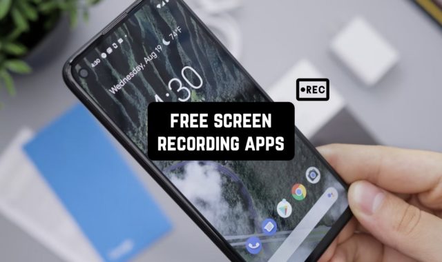 11 Free Screen Recording Apps for Android