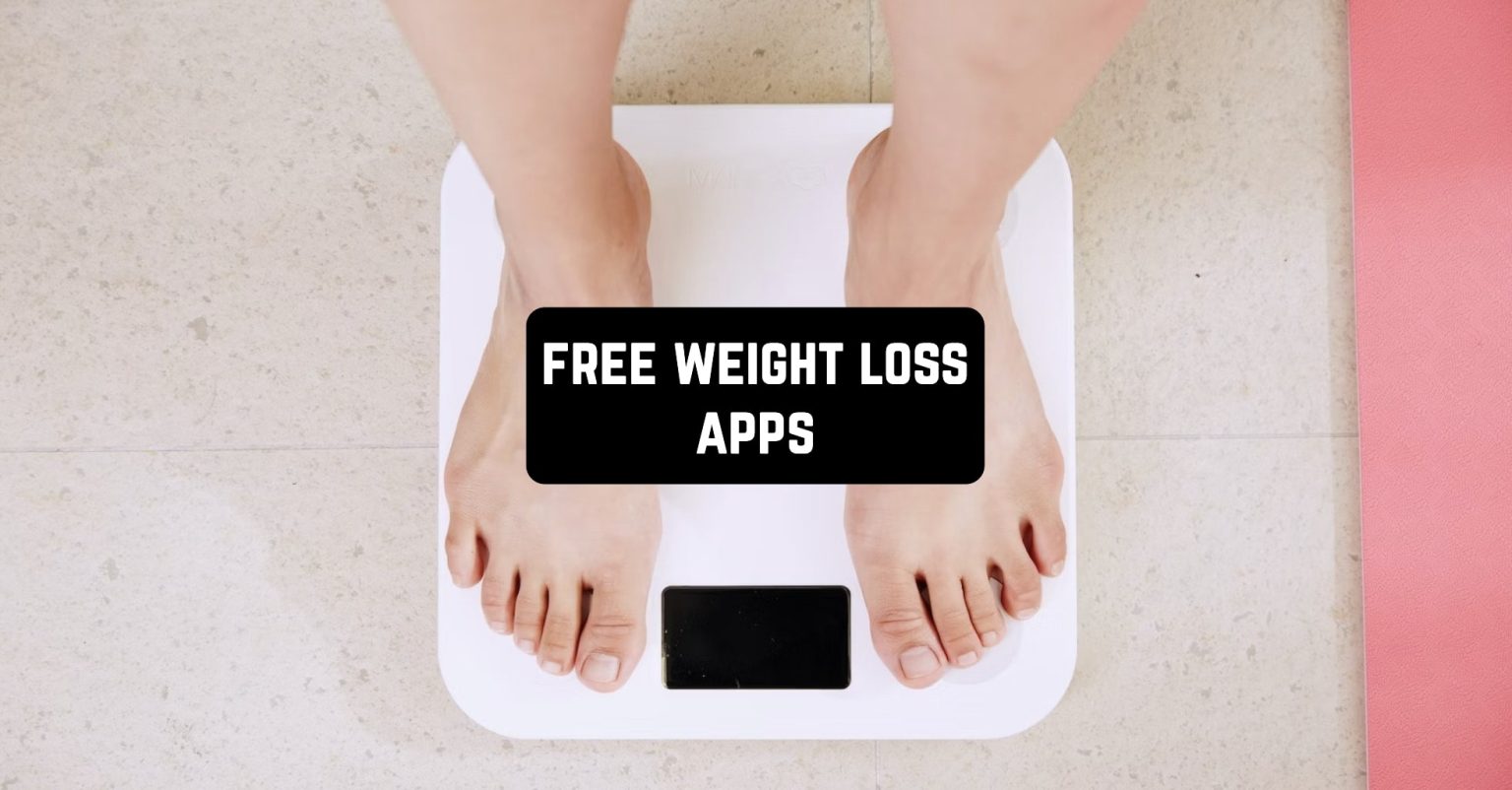 21-free-weight-loss-apps-2024-for-android-ios-freeappsforme-free