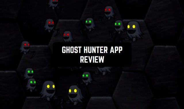 Ghost Hunter App Review