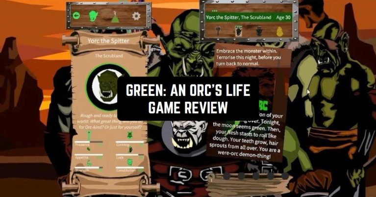 GREEN: AN ORC'S LIFE GAME REVIEW1
