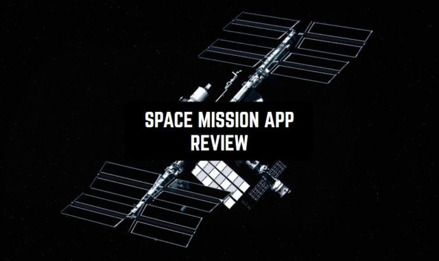 SPACE MISSION App Review