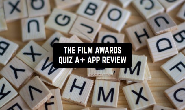 The Film Awards Quiz A+ App Review