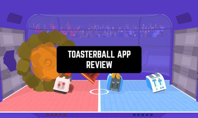 Toasterball App Review