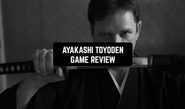 Ayakashi Toyoden Game Review
