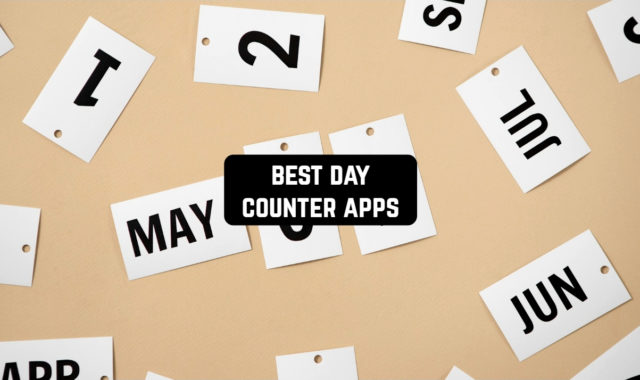 9 Best Day Counter Apps for Android & iOS