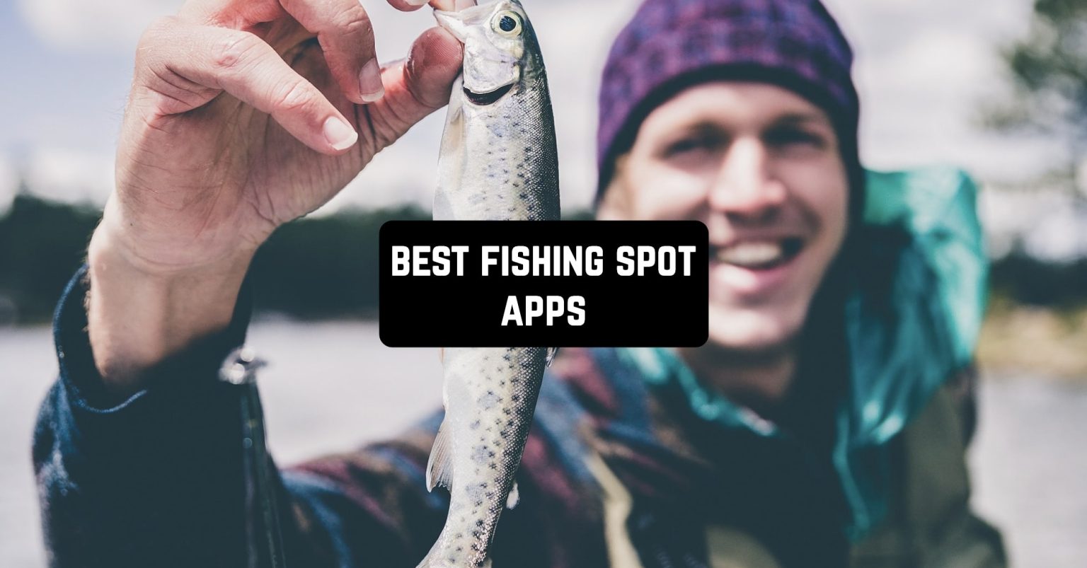 11 Best Fishing Spot Apps in 2024 Freeappsforme Free apps for