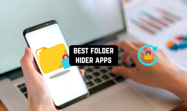 9 Best Folder Hider Apps for Android & iOS