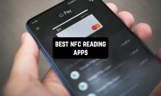 7 Best NFC Reading Apps for Android & iOS