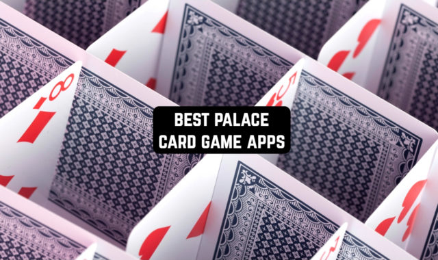 4 Best Palace Card Game Apps for Android & iOS