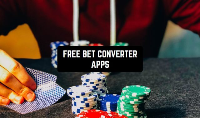 5 Free Bet Converter Apps (Android & iOS)