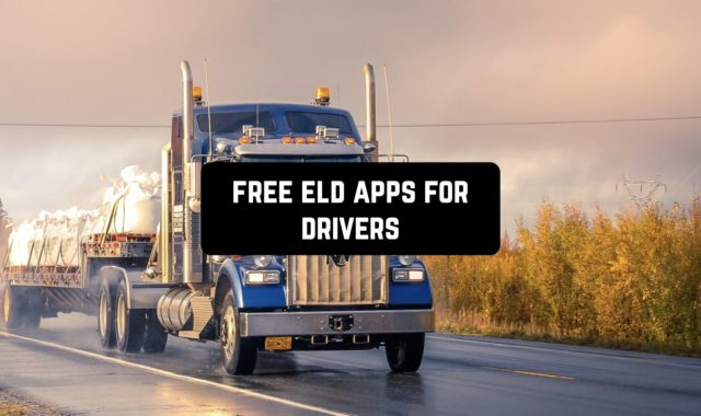 5 Free ELD Apps for Drivers (Android & iOS)