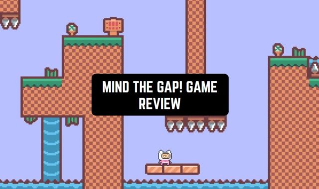 Mind The Gap! App Review
