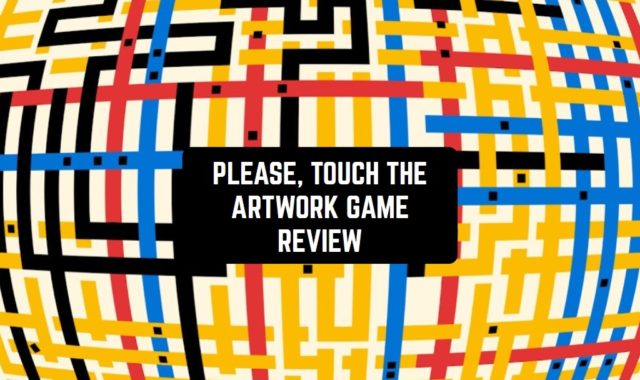 Please, Touch The Artwork Game Review