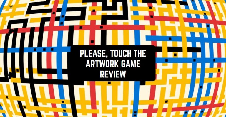 PLEASE, TOUCH THE ARTWORK GAME REVIEW1