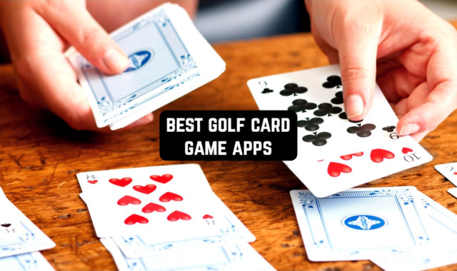 7 Best Golf Card Game Apps for Android & iOS